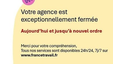Agence France travail fermée juin 2025