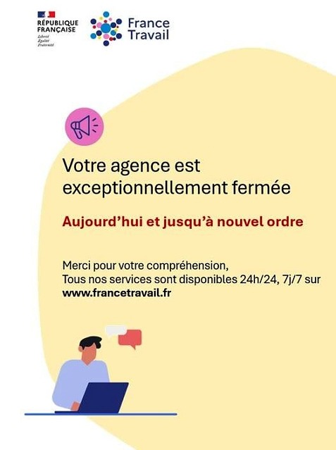 Agence France travail fermée juin 2025