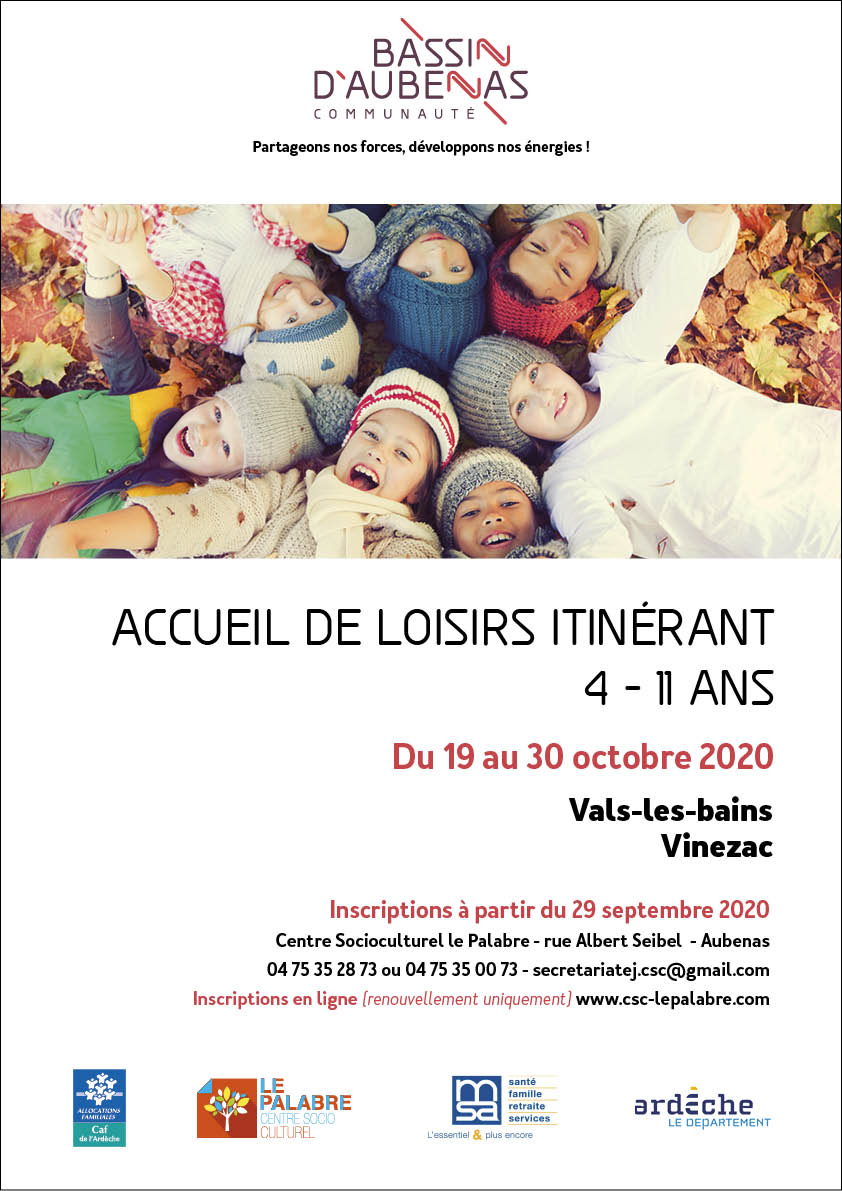 Affiche de l'ALSH d'octobre 2020 pour les 4-11 ans du 19 octobre 2020 à Vals-les-Bains ou Vinezac. Inscription à partir du  29 septembre au 04 75 35 28 73 ou 04 75 35 00 73.2020