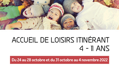 Accueil de loisirs itinérant des vacances d’automne 2022