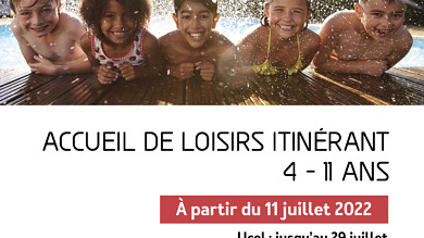 Accueil de loisirs itinérant des vacances d&rsquo;été 2022