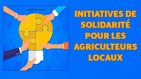 Initiatives de solidarité pour les agriculteurs locaux
